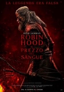 ROBIN HOOD - IL PREZZO DEL SANGUE